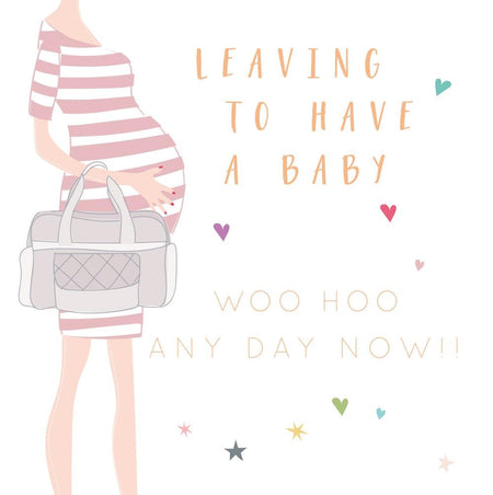 Leaving to Have a Baby Card