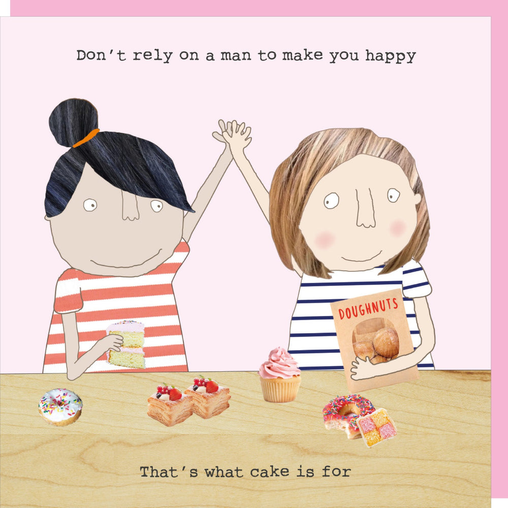 Don’t Rely On A Man Friend Valentines Card