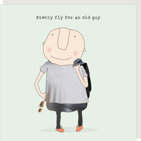 Pretty Fly Old Guy Card