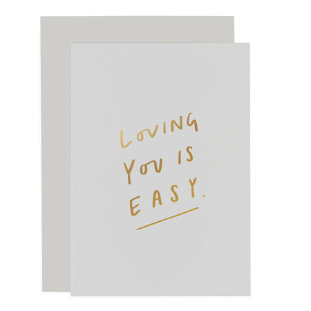 Loving You Is Easy Card