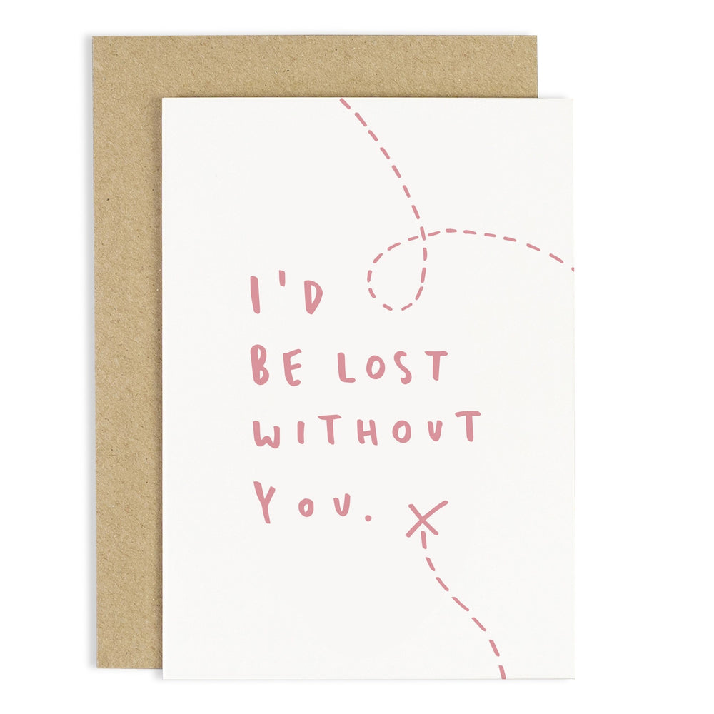 Lost Without You Card