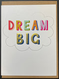 Dream Big Card