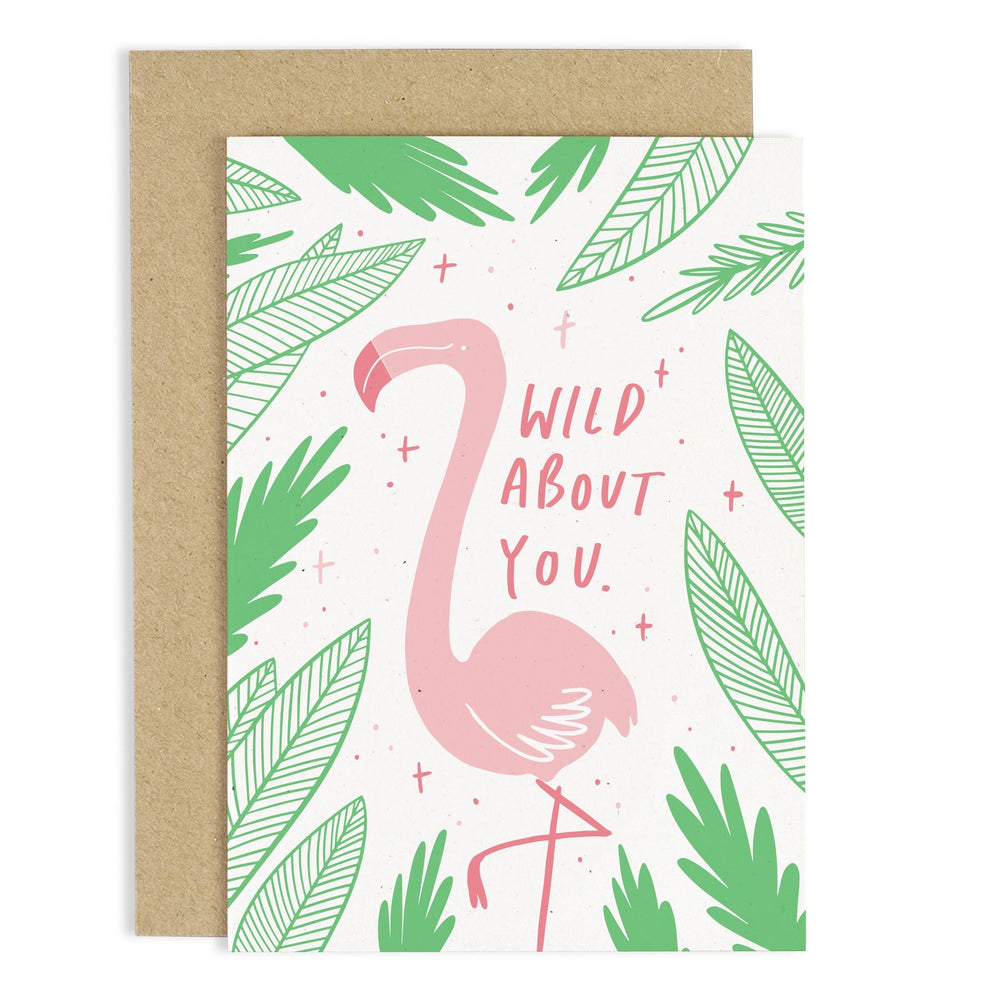 Wild About You Flamingo Card